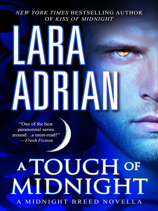 Title details for A Touch of Midnight by Lara Adrian - Available